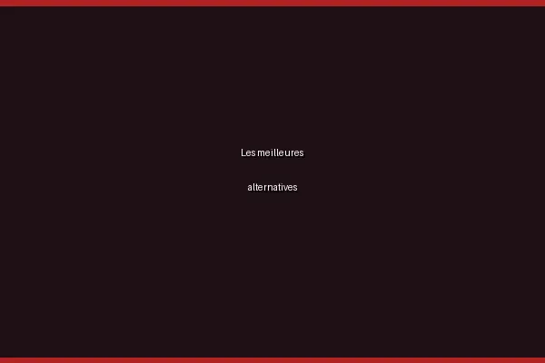 Les meilleures alternatives en 2026