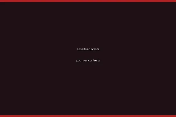 Les outils de confidentialité